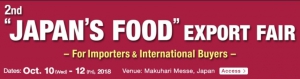 2nd "JAPAN'S FOOD" EXPORT FAIR  -For Importeres & International Buyers-  